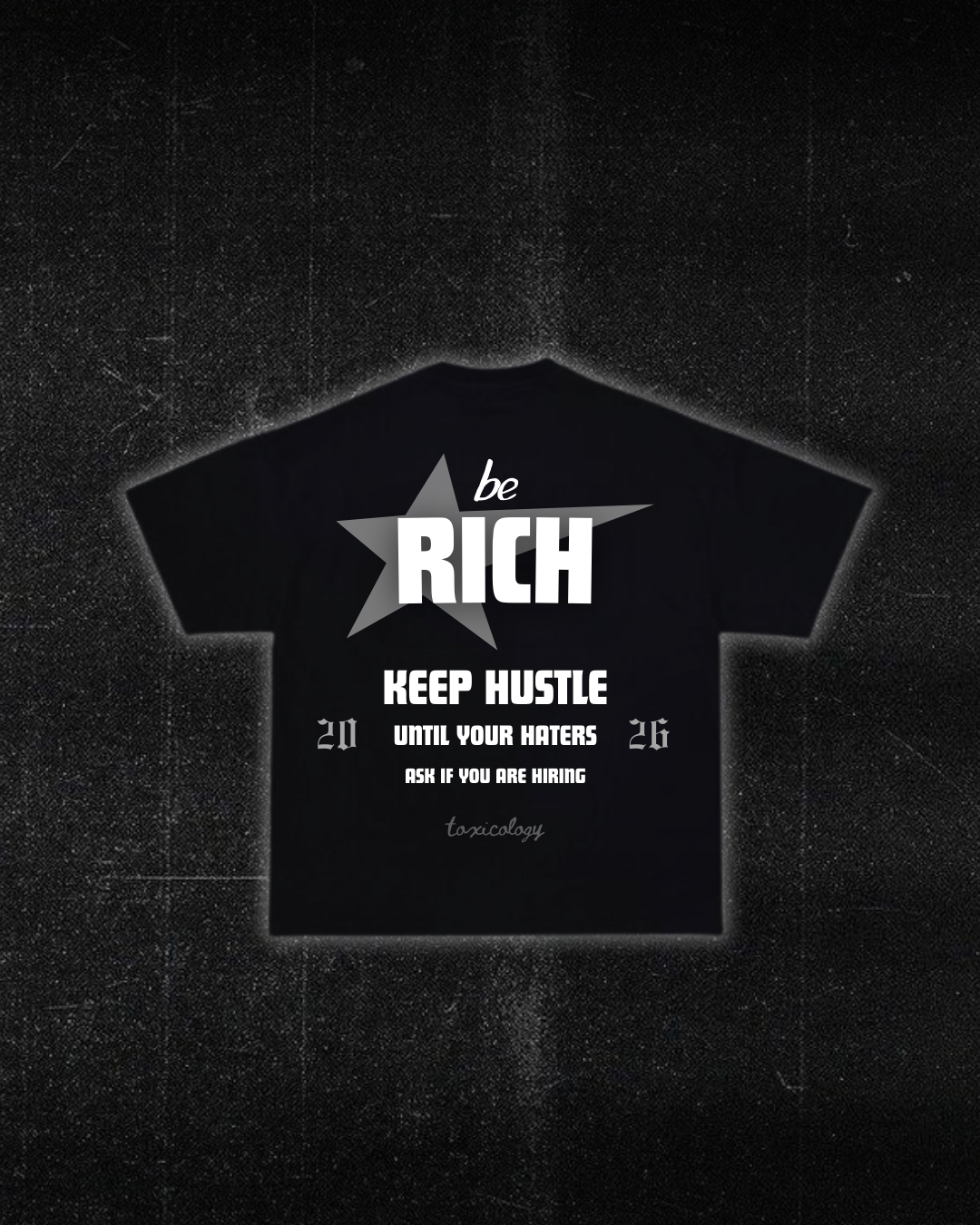 Тениска “Be rich keep hustle”