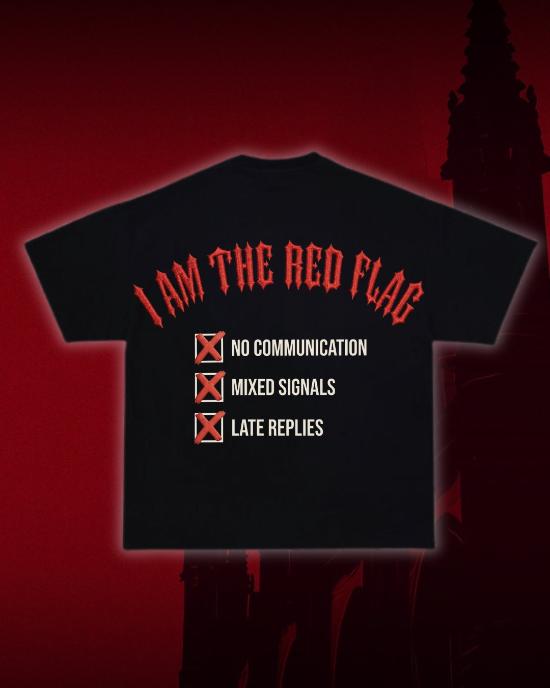 Тениска “I am the red flag”